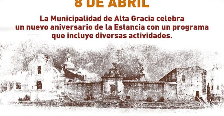 426 aniversarioEstanciadeAltaGracia 1 - Diario Resumen de la región